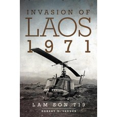 (영문도서) Invasion of Laos 1971: Lam Son 719 Paperback, University of Oklahoma Press, English, 9780806148403