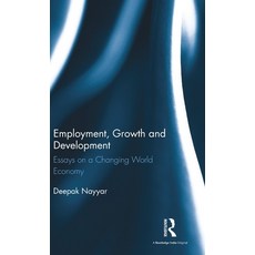 (英文圖書)Employment Growth and Development: Essays on a Changing World Economy 精裝版, Routledge India, 英文