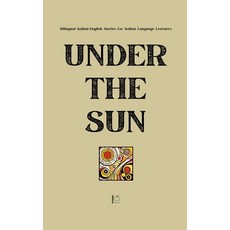 (英文圖書)Under the Sun: Bilingual Italian-English Stories for Italian Language Learners 平裝版, Pomme Bilingual, 英文