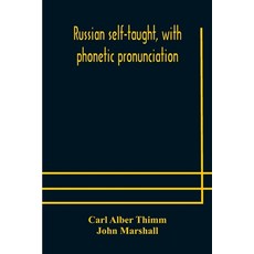 Russian self-taught with phonetic pronunciation Paperback, Alpha Edition, English, 9789354179235