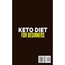 (영문도서) Keto Diet for Beginners: The Complete Guide 222+ Delicious Recipes 21-Day Diet Meal Plan an... Hardcover, Royal Publishing, English, 9781801785037