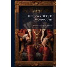 (英文圖書)The Boys Of Old Monmouth: A Story Of Washington's Campaign In New Jersey In 1778 平裝版, Nabu Press, 英文