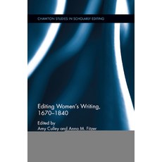 (영문도서) Editing Women's Writing 1670-1840 Paperback, Routledge, English, 9780367876081