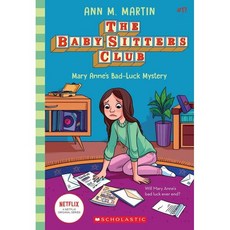 Mary Anne's Bad Luck Mystery (the Baby-Sitters Club #17): Volume 17, Scholastic Inc.