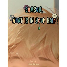 Majosta Samson What is in Your Hair [paperback] 231957, Majosta Samson, What is in You
