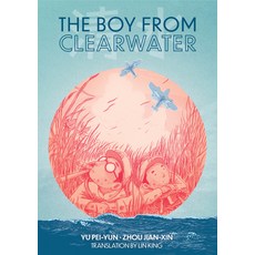 (영문도서) The Boy from Clearwater: Book 1 Hardcover, Levine Querido, English, 9781646142798