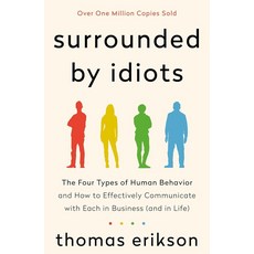 Surrounded by Idiots, Thomas Erikson(저), St. Martin's Griffin