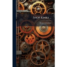 (영문도서)Shop Kinks ... Hardcover, Hutson Street Press, English, 9781023748827