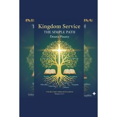 (英文圖書)Kingdom Service: The Simple Path 平裝版, Dennis Piearcy, 英文