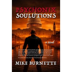 (영문도서)Psychonix: Soulutions Paperback, Illative House Press, English, 9798999092991