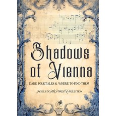 (영문도서) Shadows of Vienna: Halls in The Forest Collection Paperback, Caipora, English, 9786583113092