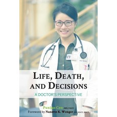 (영문도서) Life Death and Decisions: A Doctor's Perspective Paperback, Onebook Press, English, 9781069261908