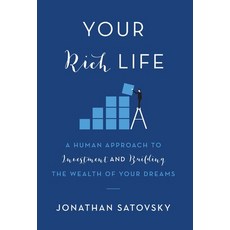 (영문도서) Your Rich Life: A Human Approach to Investment and Building the Wealth of Your Dreams Hardcover, Sam, English, 9781544527857