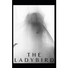 The Ladybird Annotated Paperback, Independently Published, English, 9798573402758