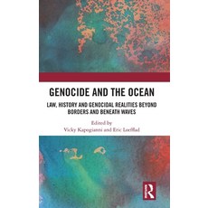 (外文書)Genocide and the Ocean: Law History and Genocidal Realities Beyond Borders and B... Hardcover, Routledge, English