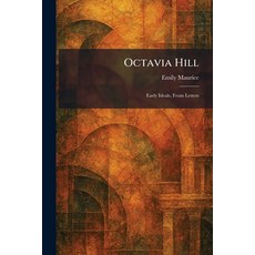 (英文圖書)Octavia Hill: Early Ideals From Letters 平裝版, Tradd Street Press, 英文