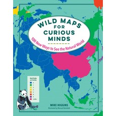 (영문도서) Wild Maps for Curious Minds: 100 New Ways to See the Natural World Hardcover, Experiment, English, 9781615198924