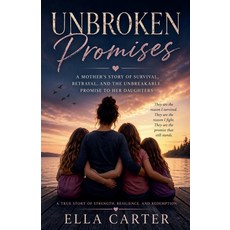 (英文圖書)Unbroken Promises 平裝版, Ella Carter, 英文, 平裝本