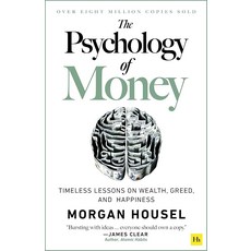 The Psychology of Money Timeless lessons on wealth greed and happiness, 상세페이지 참조