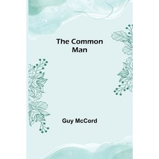 (영문도서) The Common Man Paperback, Alpha Edition, English, 9789355756046