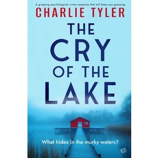 (영문도서)The Cry of the Lake Paperback, Bloodhound Books, English, 9781917705462