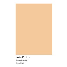 (영문도서) Arts Policy Paperback, Art on Press, English, 9781779612939