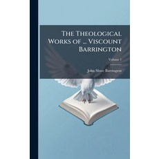 (英文圖書)The Theological Works of ... Viscount Barrington 精裝版, Hutson Street Press, 英文