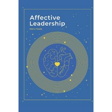 (영문도서)Affective Leadership Paperback, Independently Published, English, 9798274741699