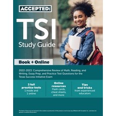 (영문도서) TSI Study Guide 2022-2023: Comprehensive Review of Math Reading and Writing Essay Prep an... Paperback, Trivium Test Prep, English, 9781637980569