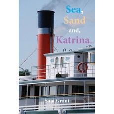 (영문도서) Sea Sand and Katrina... Paperback, Paragon Publishing, English, 9781787920545