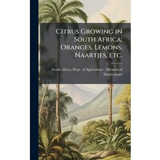 (英文圖書)Citrus Growing in South Africa; Oranges Lemons Naartjes etc. 精裝版, Hutson Street Press, 英文