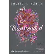 (영문도서)Transcended Alternate Cover: A love that spans lifetimes Paperback, Three Bees Press, English, 9781763503496