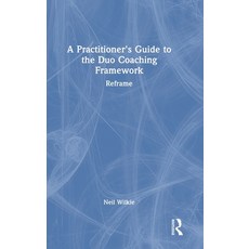 (英文圖書)A Practitioner's Guide to the Duo Coaching Framework: Reframe 精裝版, Routledge, 英文