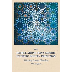 (英文圖書)The Daniel Abdal-Hayy Moore Ecstatic Poetry Prize 2025: Winning Entries Shortli... 平裝版, Lote Tree Press, 英文