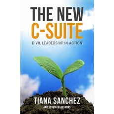 (영문도서) The New C-Suite: Civil Leadership in Action Paperback, Atg Publishing, English, 9781991123060