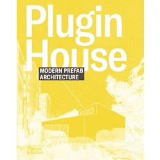 (外文書)Plugin House: Modern Prefab Architecture Hardcover, Thames & Hudson, English