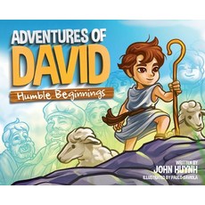 Adventures of David: Humble Beginnings Hardcover, Kidly Faith