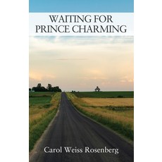 (영문도서) Waiting for Prince Charming Paperback, Outskirts Press, English, 9781977231482