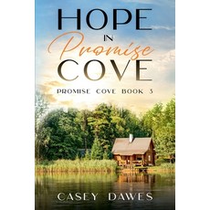 (영문도서)Hope in Promise Cove Paperback, Mountain Vines Publishing, English, 9798231247479