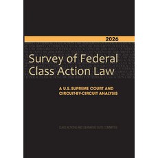 (영문도서)2026 Survey of Federal Class Action Law: A U.S. Supreme Court and Circuit-By-Cir... Paperback, American Bar Association, English, 9781639057641