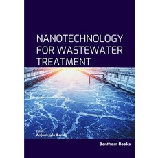 (영문도서)Nanotechnology for Wastewater Treatment Paperback, Bentham Science Publishers, English, 9789815322842