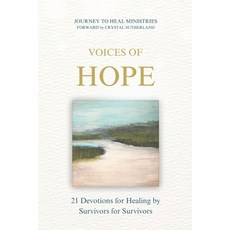 (英文圖書)Voices of Hope: 21 Devotions for Healing by Survivors for Survivors 平裝版, Independently Published, 英文