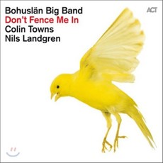 [CD] Bohuslan Big Band With Nils Landgren - Don't Fence Me In: The Music Of Cole Porter