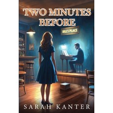 (영문도서)Two Minutes Before Paperback, Book Publishing Pulse, English, 9798295440380