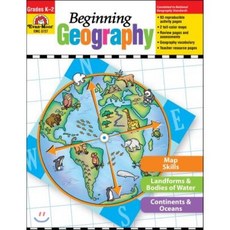 Beginning Geography Kindergarten - Grade 2 Teacher Resource : Grades K-2, Evan-Moor Educational Publi..., Evan-Moor Corporation, 9781608236763