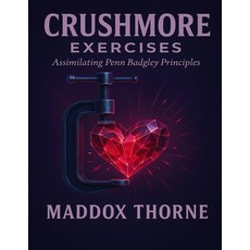 (英文圖書)Crushmore Exercises: Assimilating Penn Badgley Principles 平裝版, Independently Published, English