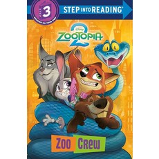 [5] Zoo Crew (Disney Zootopia 2) (Step into Reading) [library]