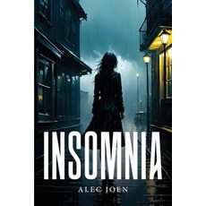 (영문도서) Insomnia Paperback, Alec Joen, English, 9781805107392