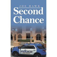 (영문도서) Second Chance Hardcover, Authorhouse, English, 9781665575768