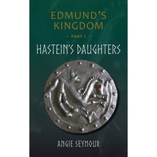 (영문도서)Hastein's Daughters Paperback, Stonhams Kiln Books, English, 9781738462810